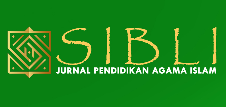 SIBLI - JURNAL PENDIDIKAN AGAMA ISLAM